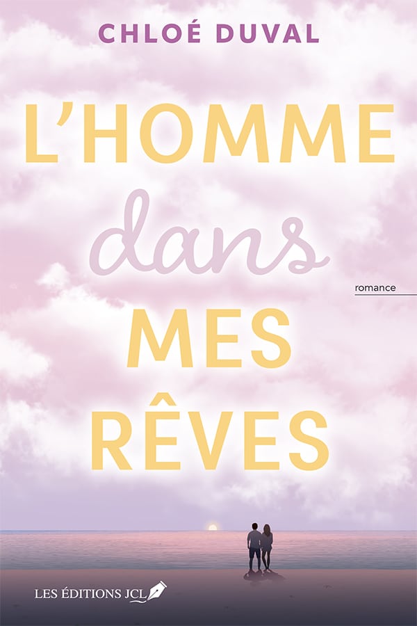 couverture du roman L'Homme dans mes rêves, de Chloé Duval